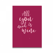 all you need is wine